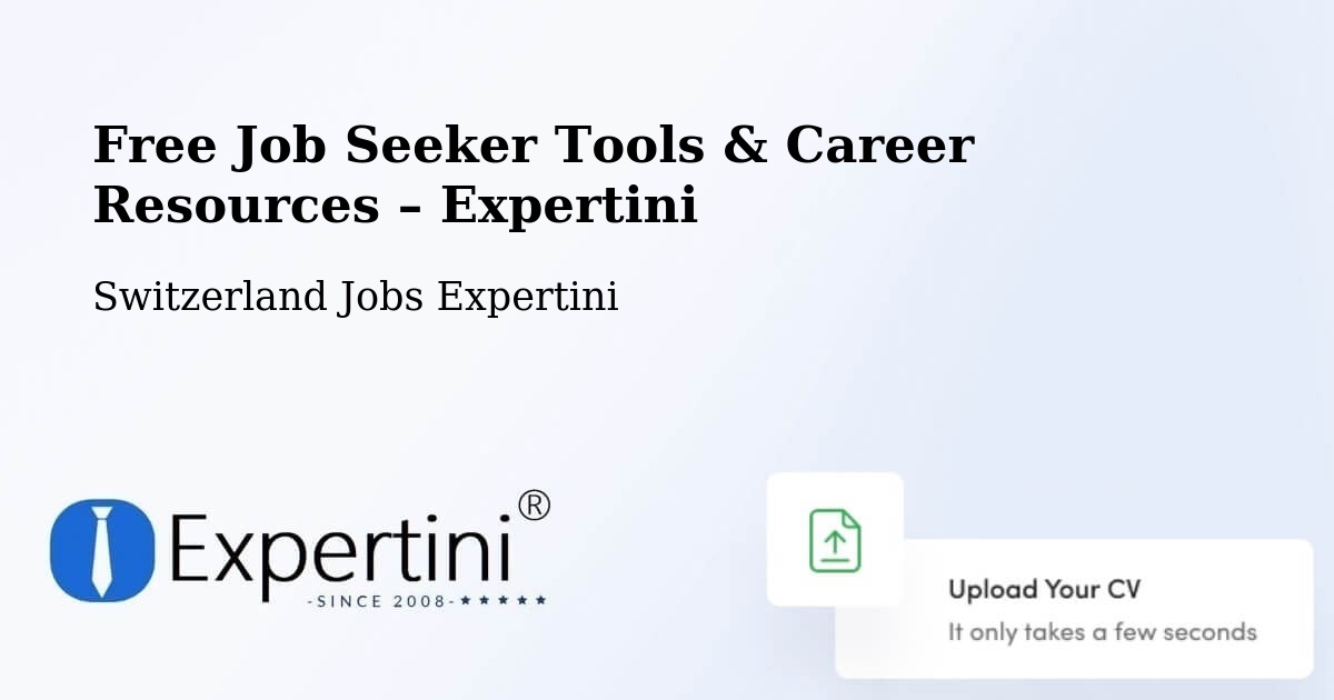 Free Job Seeker Tools & Career Resources – Freienbach - Freienbach, Switzerland Jobs Expertini