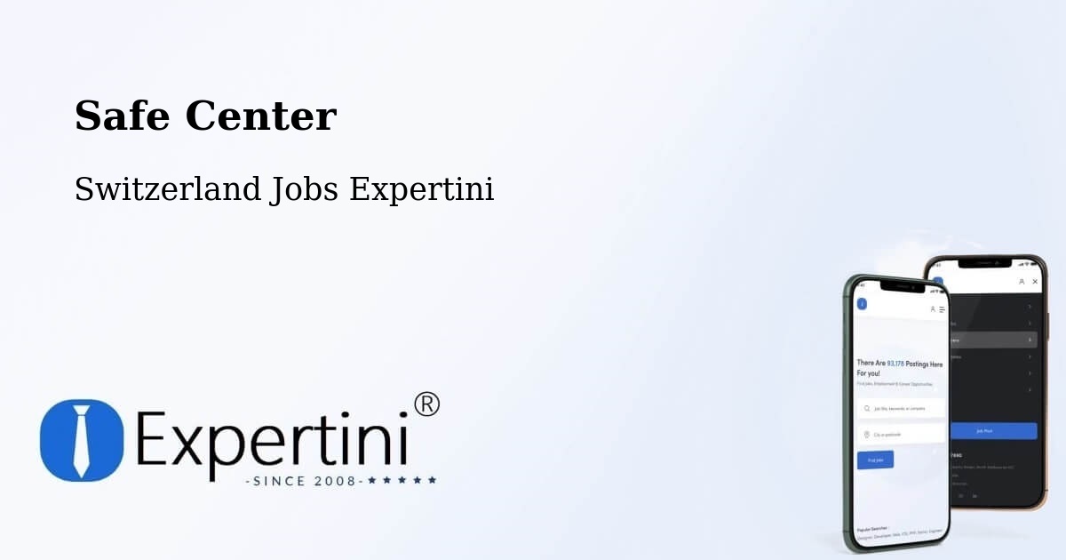 Safety Center – Freienbach - Switzerland Jobs Expertini